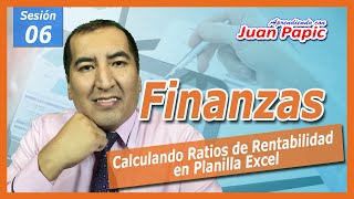 CALCULAR RATIOS DE RENTABILIDAD en PLANILLA EXCEL y realizar su INTERPRETACIÓN