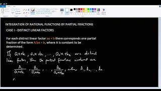 Integration of Rational Functions by Partial Fractions   Case I