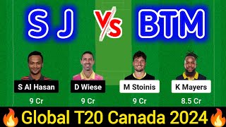 SJ vs BTM Dream11 Prediction | SJ vs BTM Dream11 Team | sj vs btm today gt20 canada 18th match l