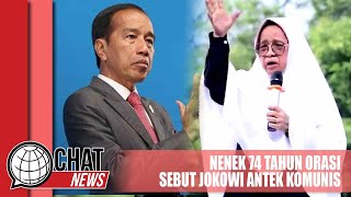 Nenek 74 Tahun Orasi Sebut Jokowi Antek Komunis - Chatnews 26 Maret 2024