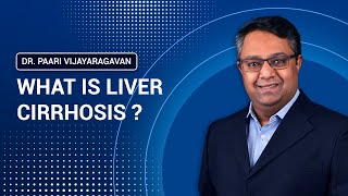 What is Cirrhosis | சிரோசிஸ் என்றால் என்ன?