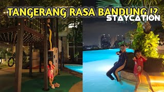 🟠SUKA CAPEK KE BANDUNG MENDING STAYCATION KE SINI AJA ❗❗❗ | EDISI DEKET RUMAH