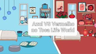 Azul VS Vermelho no Toca Life World