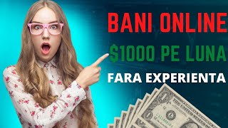 Cum sa faci $1000 ONLINE fara EXPERIENTA ( TUTORIAL PAS CU PAS )