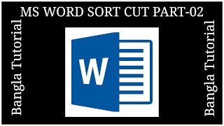 ms WORD SORT CUT PART 2 Bangla |MS word Sortcut 2024