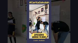 Diputar manual ya bang #ceritasekolah (sumber @allld00 )