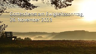 Gottesdienst 26.11.2023