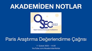 Akademiden Notlar 65: Paris Araştırma Değerlendirme Çağrısı