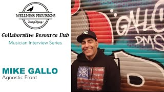 Wellness in Music: An Interview with Mike Gallo or Agnostic Front | NYHC Bassist | Street Art