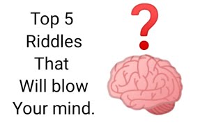 5 tricky riddles that will blow your mind| blow mind| tricky riddles