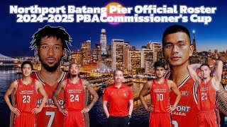 Northport Batang Pier Updated Official Roster 2024-2025 PBA Commissioner's Cup