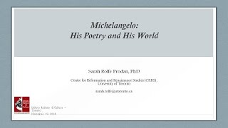 MICHELANGELO: HIS POETRY AND HIS WORLD