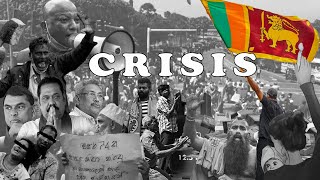 Crisis  | අර්බුදය හා අරගලය  |Crisis in Sri Lanka | Documentary Travel Around