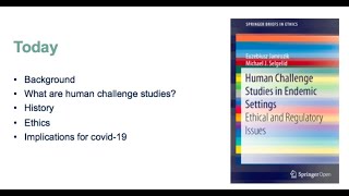 Euzebiusz Jamrozik: Human Challenge Studies in Endemic Settings (9/22/20)