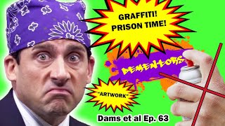 Dams et al. episode 63 - Graffiti