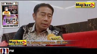 MapikorTV | Jakarta - H. Lulung Lunggana SH. MH. “LVRI”  Jangan Memecah Belah  PPM