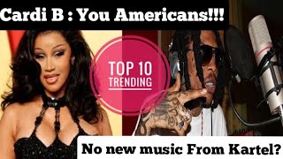 why vybz kartel dont drop new music as yet | Cardi B diss them Top 10 Trending