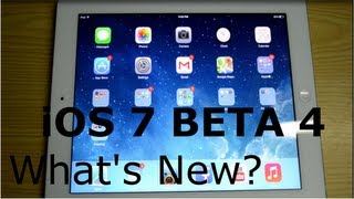 iOS 7 Beta 4 - What's New