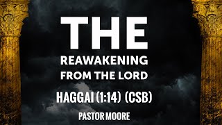 The Reawakening From The Lord