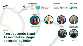 Azerbaycanda Kənd Təsərrüfatına Dəyər Qatacaq Layihələr  | 2. AGRO BUSINESS FORUM