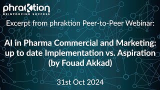 P2P Excerpt 31/10/24: Post Webinar Discussion: The Future of AI in Pharma