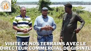 VISITE DE NOS TERRAINS AVEC LE DIRECTEUR COMMERCIAL DE GIS INTL.