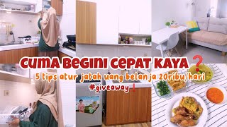 Cuma Begini Cepat Kaya❓5 Tips Atur Jatah Uang Belanja 20ribu/hari #tipskeuangan#beritaterkini