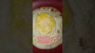 Telor mata sapi sempurna