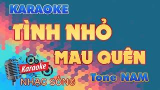 Tình Nhỏ Mau Quên Karaoke - Tone Nam - Karaoke Nhạc Sống Sóc Trăng