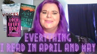 Everything I Read in April and May