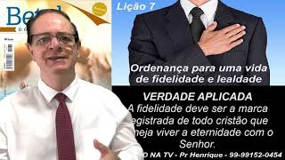 Lição 7, Betel, Ordenança para uma vida de fidelidade e lealdade, 2Tr24, Pr Henrique, EBD NA TV