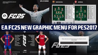 PES2017 | EA FC25 NEW GRAPHIC MENU