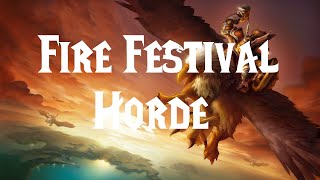 World of Warcraft Classic | Fire Festival Horde