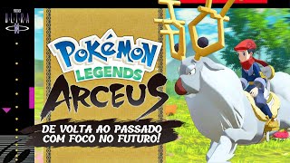 #47 Pokémon Legends Arceus: de volta ao passado com foco no futuro (ft. @Hagazo) | Podcast Nintendo