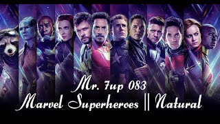 Marvel Superheroes || Natural Song In Imagine Dragons