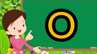 Letter O | lesson O | phonics lesson | preschool learning | kids education | little learners