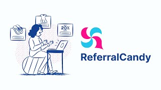 How Referral Marketing Works with ReferralCandy