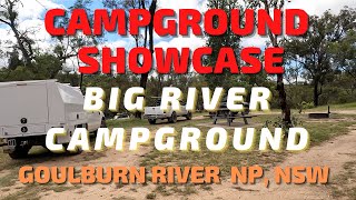 Campground Showcase: Big River Campground, Goulburn River National Park, NSW