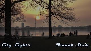 City Lights - Trauck Stair | Chill Guitar Mellow Beat