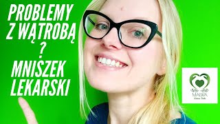 Problemy z wątrobą ? Mniszek lekarski