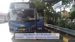 Perjalanan Bus MGI Eksekutif Cimahi - Jakarta