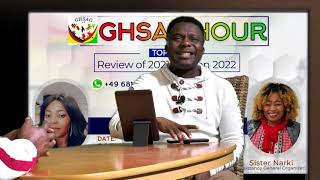 GHSAG HOUR /  REVIEW of 2021 & VISION 2022