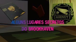 Alguns lugares SECRETOS no Brookhaven!