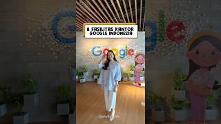 8 Fasilitas Kantor Google Indonesia yang bikin pengen kerja disini! #adayinmylife #viral #kantor