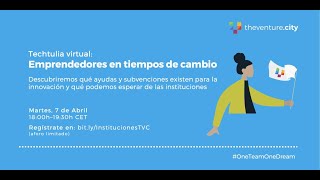 Techtulia: Emprendedores en tiempos de cambio