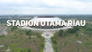 STADION UTAMA RIAU || DULU MEWAH KINI TERBENGKALAI