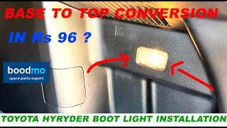 how to install boot lamp in hyryder / Grand vitara easy process in Rs 96