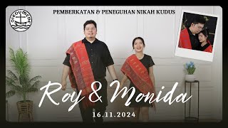 Ibadah Live Streaming Peneguhan dan Pemberkatan Nikah | Roy & Monida | Sabtu 16 November 2024