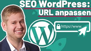 WordPress SEO: URL anpassen - Tutorial Deutsch