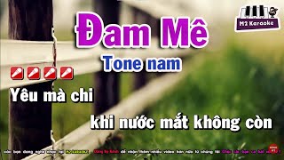 Karaoke Đam Mê Tone nam